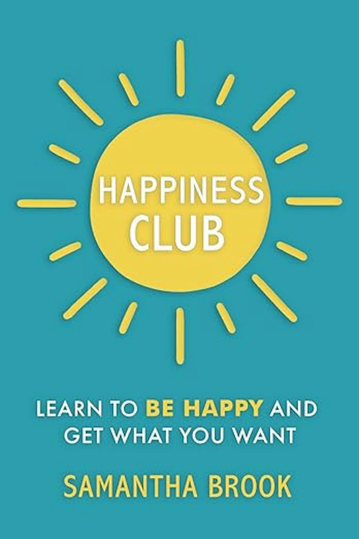 Happiness Club by Samantha Brook